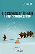 Télécharger le livre :  Les défis du gouvernement démocratique en Afrique subsaharienne depuis 1990
