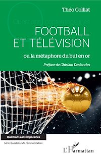 Télécharger le livre :  Football et télévision