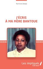 Download this eBook J'écris à ma mère bantoue