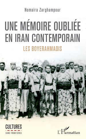 Téléchargez le livre :  Une mémoire oubliée en Iran contemporain