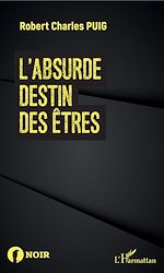 Télécharger le livre :  L'absurde destin des êtres