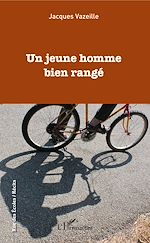 Télécharger le livre :  Un jeune homme bien rangé