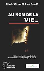 Télécharger le livre :  Au nom de la vie...