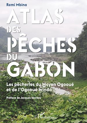 Téléchargez le livre :  Atlas des pêches du Gabon