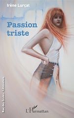Télécharger le livre :  Passion triste