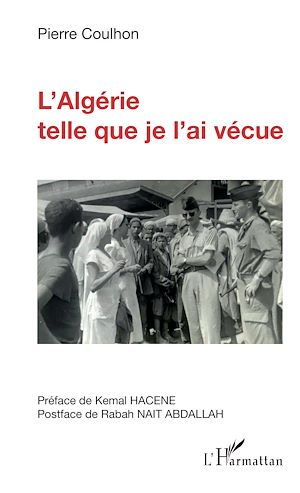 Téléchargez le livre :  L'Algérie telle que je l'ai vécue