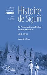 Télécharger le livre :  Histoire de Siguiri (Nouvelle édition)