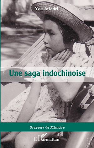 Download the eBook: Une saga indochinoise