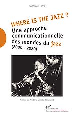 Télécharger le livre :  Where is the jazz ?