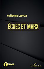 Télécharger le livre :  Échec et Marx