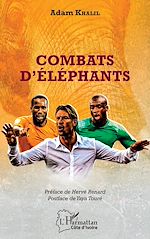 Télécharger le livre :  Combats d'éléphants