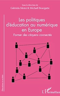 Télécharger le livre :  Les politiques d'éducation au numérique en Europe