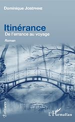 Download this eBook Itinérance. De l'errance au voyage
