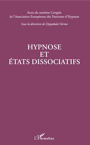 Téléchargez le livre :  Hypnose et états dissociatifs