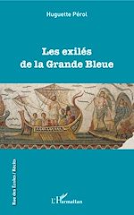 Télécharger le livre :  Les exilés de la Grande Bleue