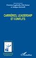 Télécharger le livre :  Carrières, leadership et conflits