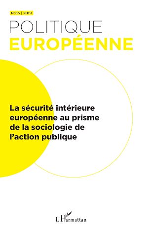 Téléchargez le livre :  La sécurité intérieure européenne au prisme de la sociologie de l'action publique
