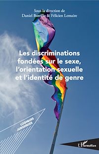 Télécharger le livre :  Les discriminations fondées sur le sexe, l'orientation sexuelle et l'identité de genre