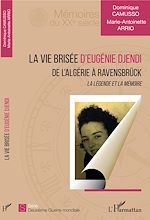 Télécharger le livre :  La vie brisée d'Eugénie Djendi