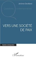 Télécharger le livre :  Vers une société de paix