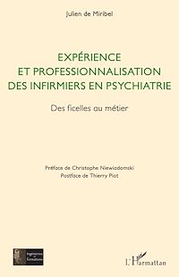Télécharger le livre :  Expérience et professionnalisation des infirmiers en psychiatrie