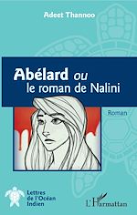 Télécharger le livre :  Abélard ou le roman de Nalini