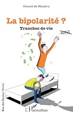 Télécharger le livre :  La bipolarité ?