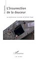 Télécharger le livre :  L'Insurrection de la douceur