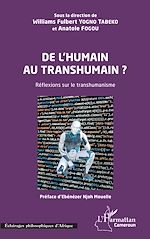 Télécharger le livre :  De l'humain au transhumain ?