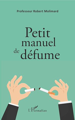 Téléchargez le livre :  Petit manuel de défume
