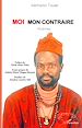 Télécharger le livre :  Moi mon contraire