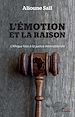 Télécharger le livre :  L'émotion et la raison