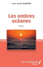 Télécharger le livre :  Les ombres océanes