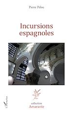 Télécharger le livre :  Incursions espagnoles