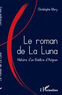 Télécharger le livre :  Le roman de la Luna