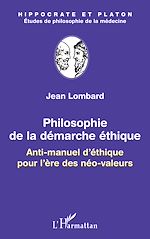 Télécharger le livre :  Philosophie de la démarche éthique