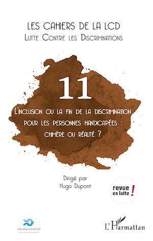 Téléchargez le livre :  L'inclusion ou la fin de la discrimination pour les personnes handicapées : chimère ou réalité ?