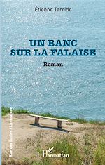 Télécharger le livre :  Un banc sur la falaise