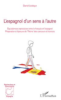 Télécharger le livre :  L'espagnol d'un sens à l'autre