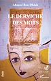 Télécharger le livre :  Le derviche des mots