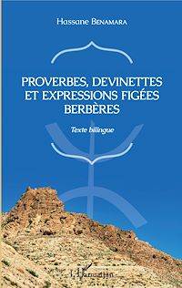 Télécharger le livre :  Proverbes, devinettes et expressions figées berbères
