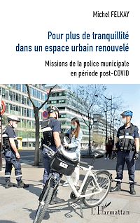 Télécharger le livre :  Pour plus de tranquilité dans un espace urbain renouvelé