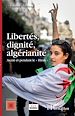 Télécharger le livre :  Libertés, dignité, algérianité