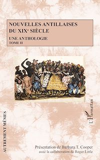 Télécharger le livre :  Nouvelles antillaises du XIXe siècle