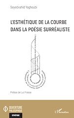 Télécharger le livre :  L'esthétique de la courbe dans la poésie surréaliste