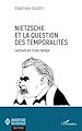 Télécharger le livre :  Nietzsche et la question des temporalités