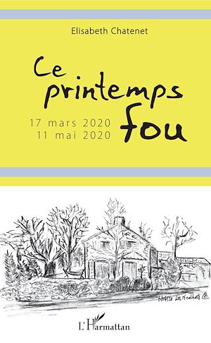 Téléchargez le livre :  Ce printemps fou