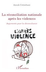 Télécharger le livre :  La réconciliation nationale après les violences