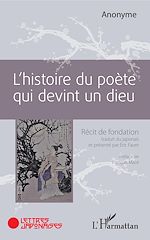 Télécharger le livre :  L'histoire du poète qui devint un dieu
