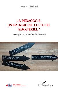 Télécharger le livre :  La pédagogie, un patrimoine culturel immatériel ?